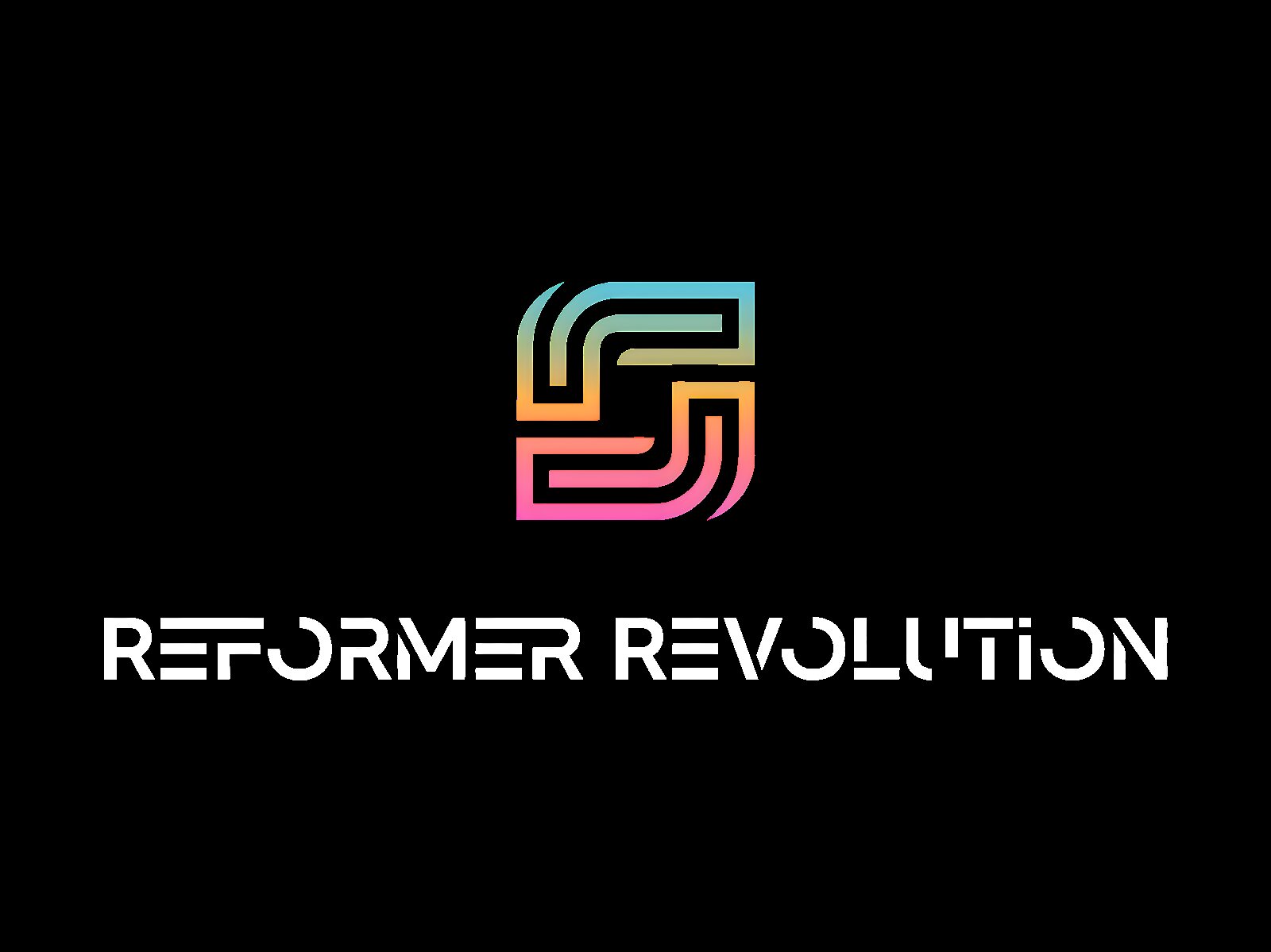 Reformer Revolution